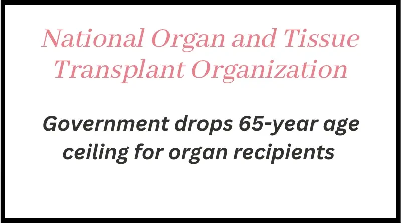 National Organ and Tissue Transplant organisation